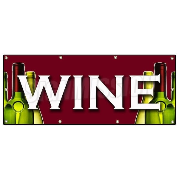 WINE BANNER SIGN huge sale selection tasting making equipment fine